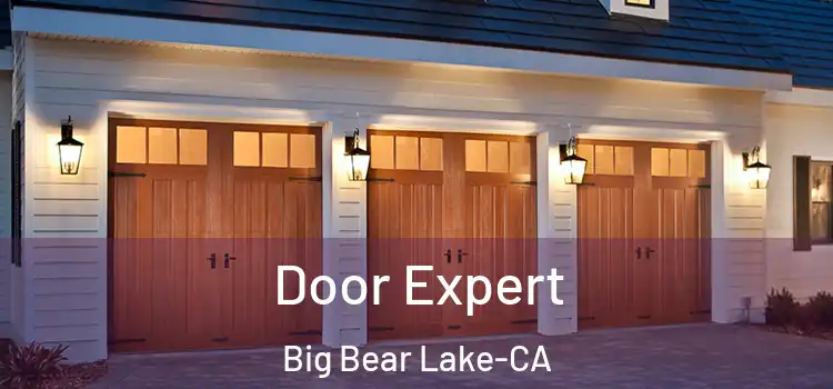  Door Expert Big Bear Lake-CA